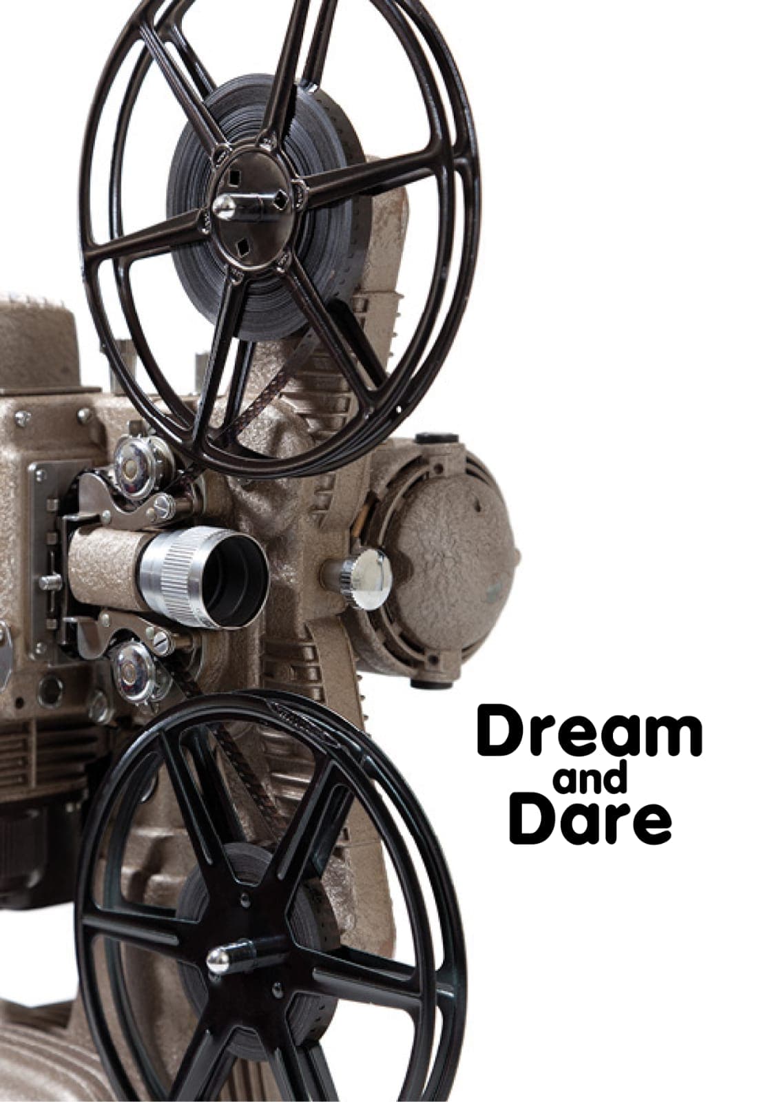 Dream and Dare